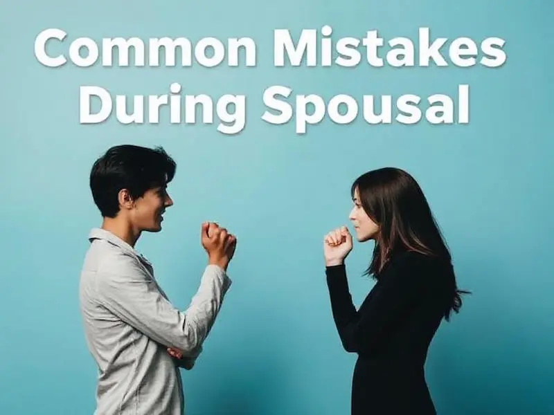 Common Mistakes During Spousal Arguments